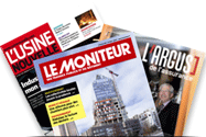 Le Moniteur, L'Usine Nouvelle, L'Argus de l'Assurance, 01 Business...